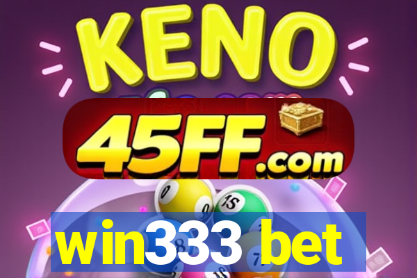 win333 bet